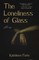 The Loneliness of Glass