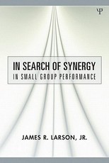 In Search of Synergy in Small Group Performance