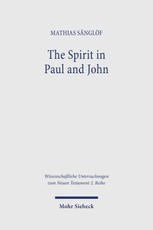 The Spirit in Paul and John