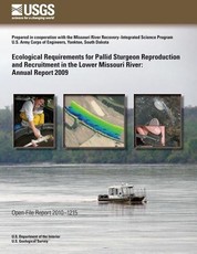 Ecological Requirements for Pallid Sturgeon Reproduction and Recruitment in the Lower Missouri River