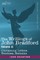 The Writings of John Bradford, Vol. II - Containing Letters, Treatises, Remains