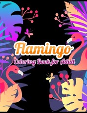 Flamingo Coloring Book for Adults