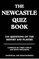 Newcastle Quiz Book