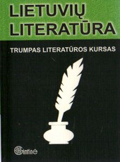Lietuvių literatūra. Trumpas literatūros kursas