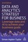 Data and Analytics Strategy for Business