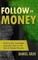 Follow the Money