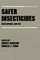 Safer Insecticides Development and Use