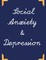 Social Anxiety and Depression Workbook