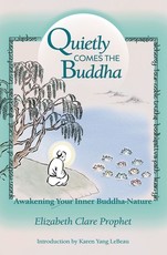 Quietly Comes the Buddha