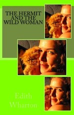 The Hermit and the Wild Woman