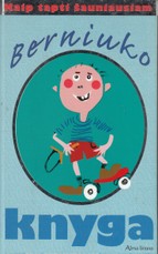 Berniuko knyga. Kaip tapti šauniausiam