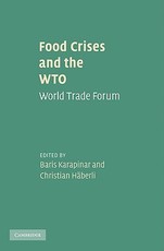 Food Crises and the WTO