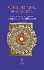 Laikų pradžios ir pabaigos vizijos ir kiti apreiškimai