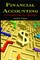 Financial Accounting a Course for All Majors (Hc)