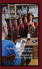 Twixt Myth and History