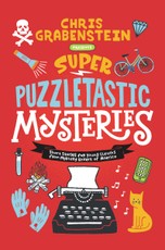 Grabenstein, C: Super Puzzletastic Mysteries