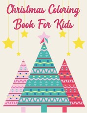 Christmas Coloring Book For Kids