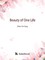 Beauty of One Life