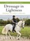 Dressage in Lightness