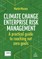 Climate Change Enterprise Risk Management
