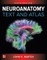 Neuroanatomy Text and Atlas, Fifth Edition
