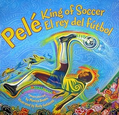 Pele, King of Soccer/Pele, El Rey del Futbol
