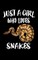 Just A Girl Who Loves Snakes