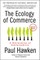 The Ecology of Commerce