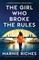 The Girl Who Broke the Rules: An absolutely unputdownable crime thriller with a strong female lead