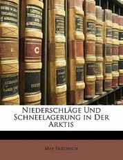 Niederschlage Und Schneelagerung in Der Arktis
