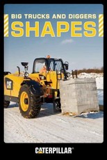 Big Trucks and Diggers: Shapes