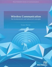 Wireless Communication-The Fundamental and Advanced Concepts