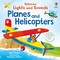 Taplin, S: Lights and Sounds Planes and Helicopters