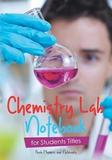 Chemistry Lab Notebook for Students Titles