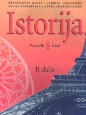 Istorija. Vadovėlis 8 klasei. II dalis