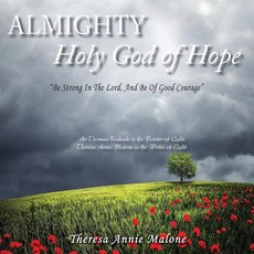 Almighty Holy God of Hope