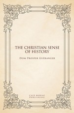 The Christian sense of history