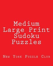 Medium Large Print Sudoku Puzzles