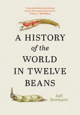 A History of the World in Twelve Beans