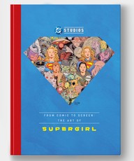 From Comic to Screen: The Art of Supergirl
