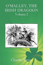 O'Malley, the Irish Dragoon - Vol. 2