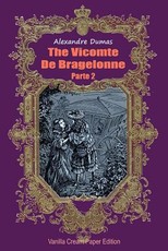 The Vicomte De Bragelonne Parte 2
