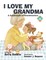 I Love My Grandma