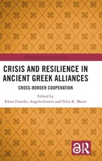 Crisis and Resilience in Ancient Greek Alliances