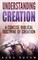 Understanding Creation