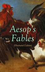 THE Aesop's Fables (Illustrated Edition)
