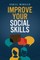 Improve Your Social Skills