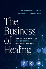 The Business of Healing