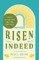 Risen Indeed