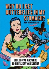 Why Do I Get Butterflies in My Stomach?